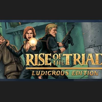 龙霸三合会：疯狂版/Rise of the Triad: Ludicrous Edition