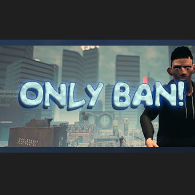 只有封禁！/Only Ban!