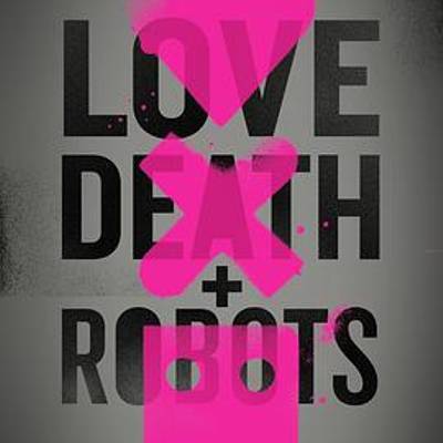 #爱，死亡和机器人 第一季