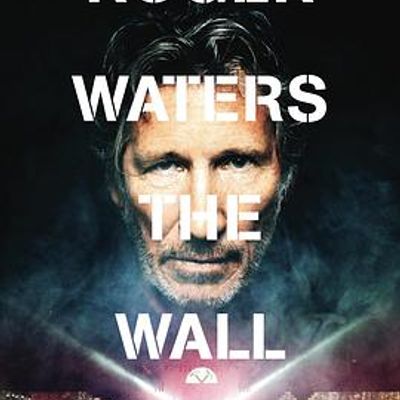 迷墙 Roger Waters: The Wall (2014)