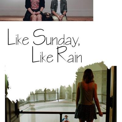 如晴天，似雨天 Like Sunday, Like Rain