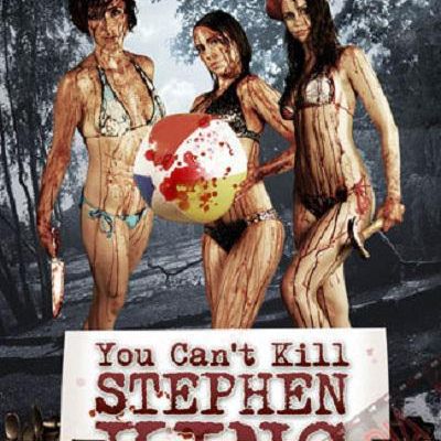 You Can't Kill Stephen King