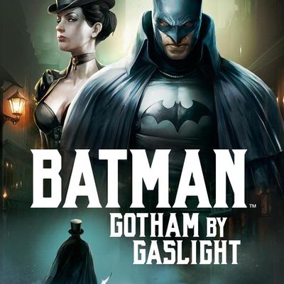 #蝙蝠侠：煤气灯下的哥谭 Batman: Gotham by Gaslight