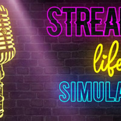 主播生活模拟器Streamer Life Simulator